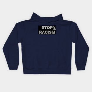 STOP RACISM Kids Hoodie